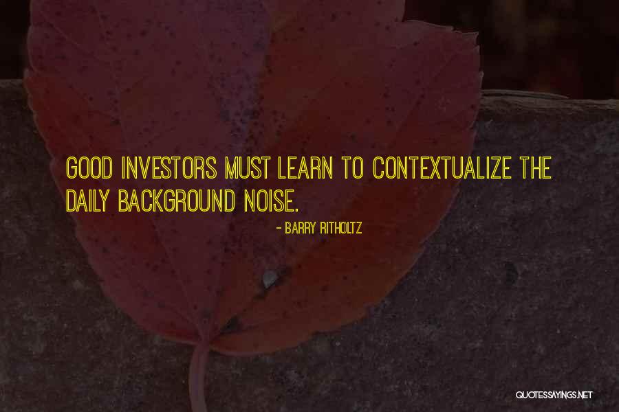 Replier Synonyme Quotes By Barry Ritholtz Replier Synonyme Quotes By Barry Ritholtz