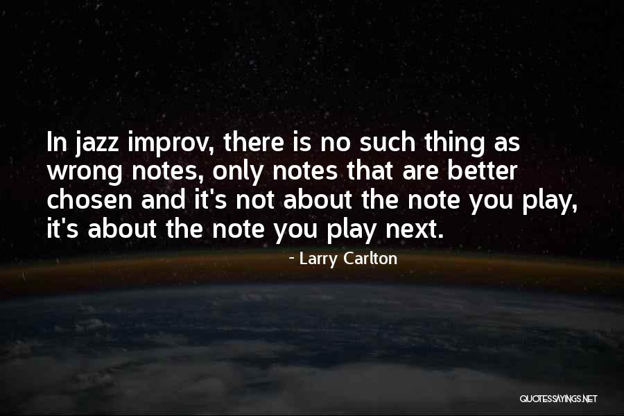 Replier Synonyme Quotes By Larry Carlton Replier Synonyme Quotes By Larry Carlton