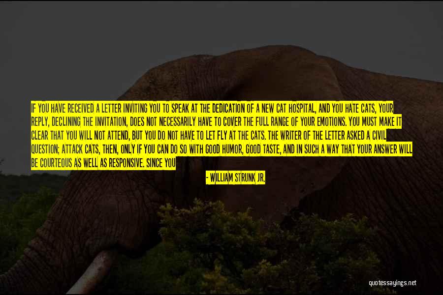 Reply Must Quotes By William Strunk Jr. Reply Must Quotes By William Strunk Jr.