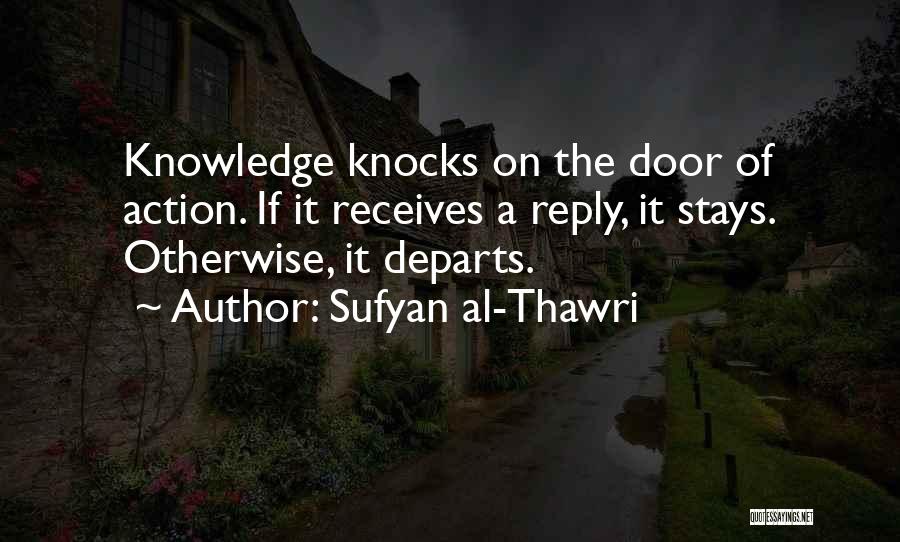 Reply Quotes By Sufyan Al-Thawri