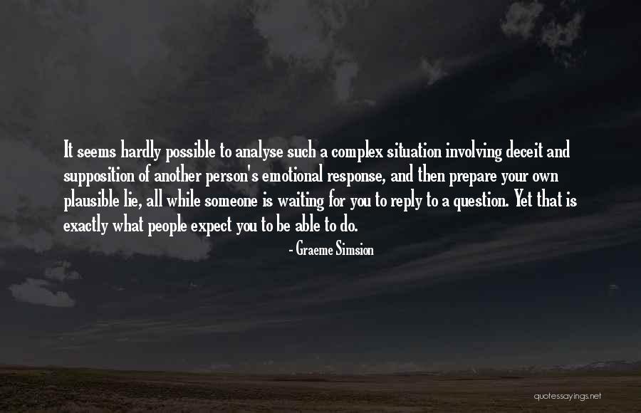 Reply To All Quotes By Graeme Simsion Reply To All Quotes By Graeme Simsion