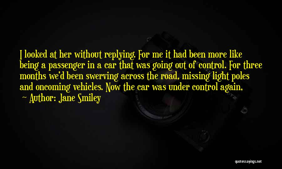 Replying Quotes By Jane Smiley