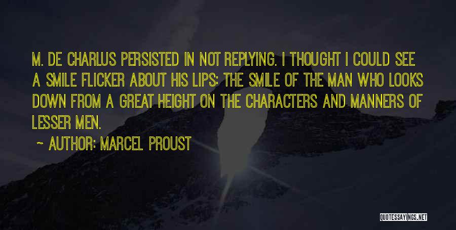 Replying Quotes By Marcel Proust