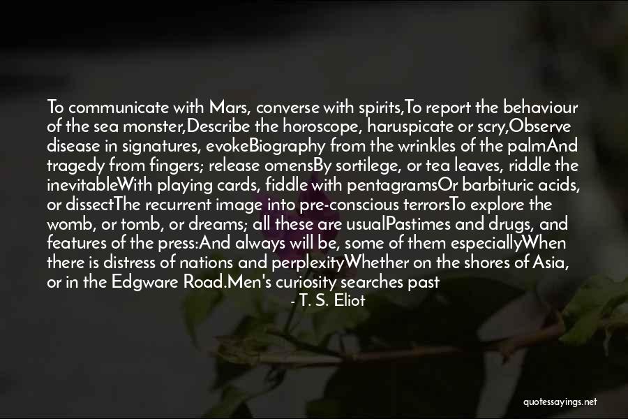 Report And Observe Quotes By T. S. Eliot Report And Observe Quotes By T. S. Eliot