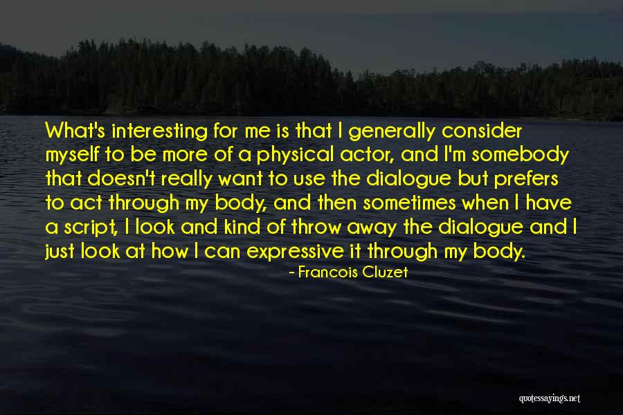 Reportaje Quotes By Francois Cluzet Reportaje Quotes By Francois Cluzet