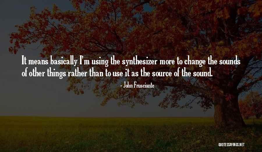 Reportase Investigasi Quotes By John Frusciante Reportase Investigasi Quotes By John Frusciante
