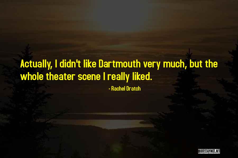 Reportase Pagi Quotes By Rachel Dratch Reportase Pagi Quotes By Rachel Dratch