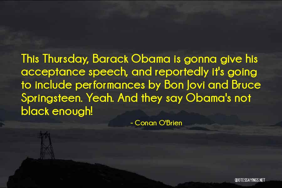 Reportedly Quotes By Conan O'Brien Reportedly Quotes By Conan O'Brien