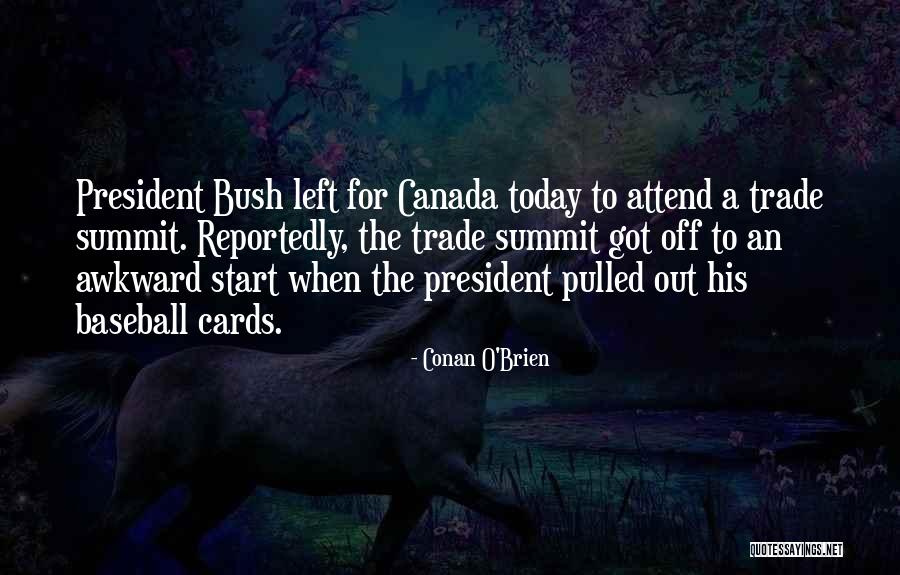 Reportedly Quotes By Conan O'Brien Reportedly Quotes By Conan O'Brien