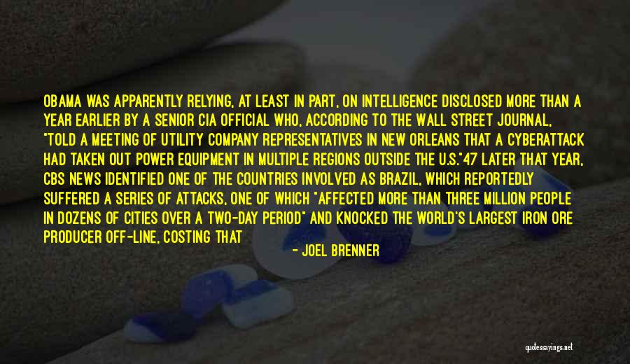 Reportedly Quotes By Joel Brenner Reportedly Quotes By Joel Brenner