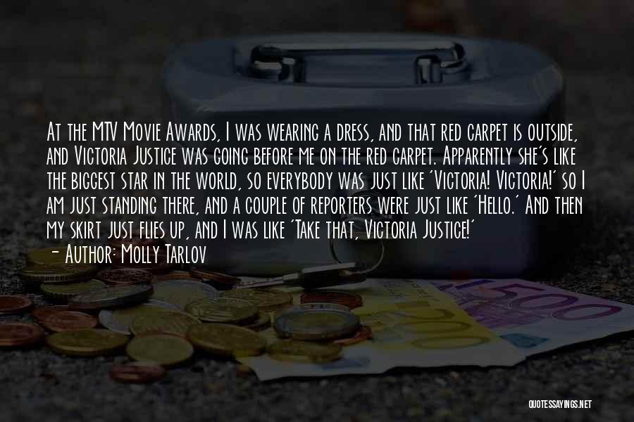 Reporters Quotes By Molly Tarlov