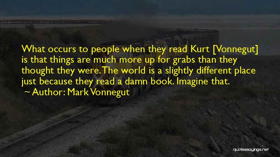 Reporting Stupid Quotes By Mark Vonnegut