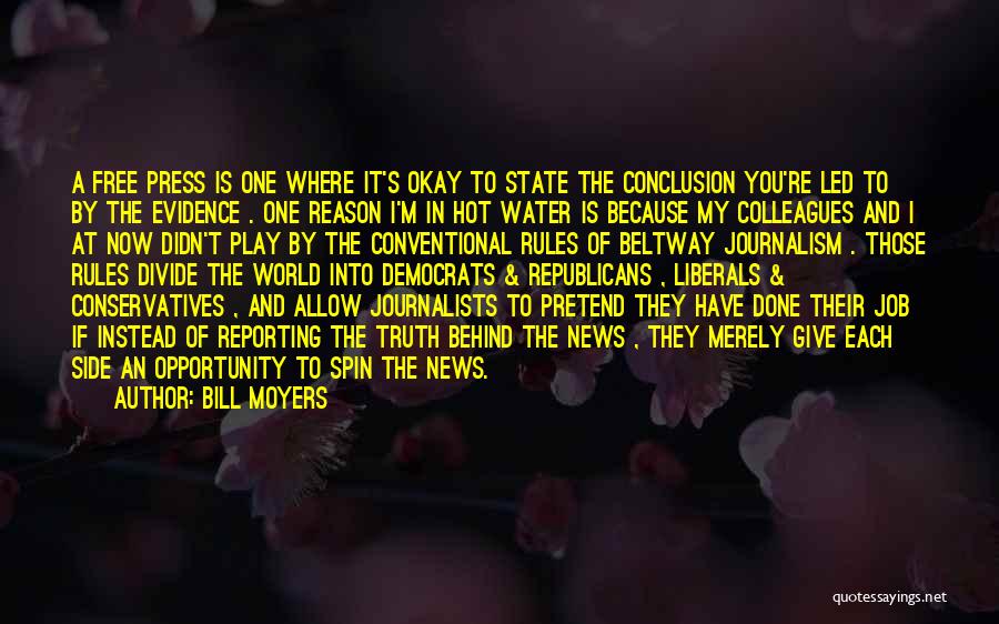 Reporting The News Quotes By Bill Moyers