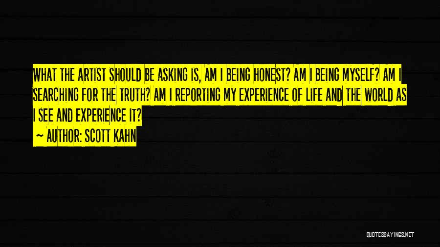 Reporting The Truth Quotes By Scott Kahn