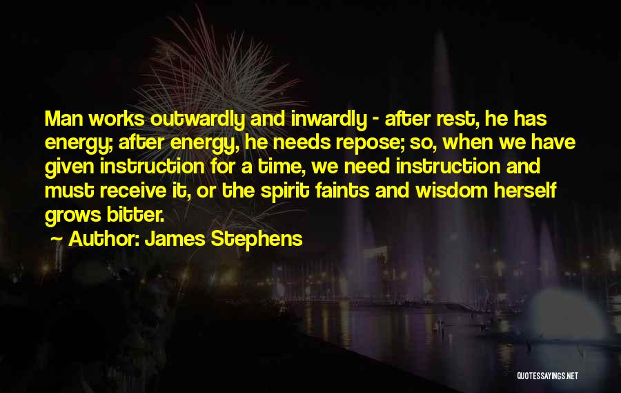 Repose Quotes By James Stephens