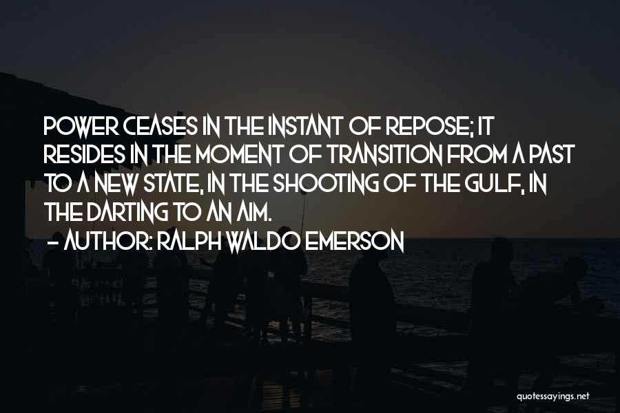Repose Quotes By Ralph Waldo Emerson