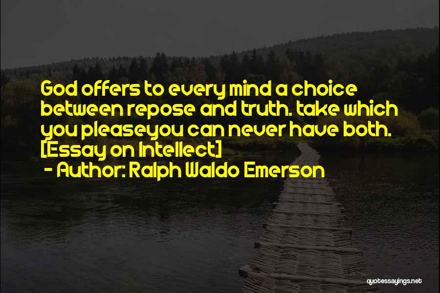 Repose Quotes By Ralph Waldo Emerson