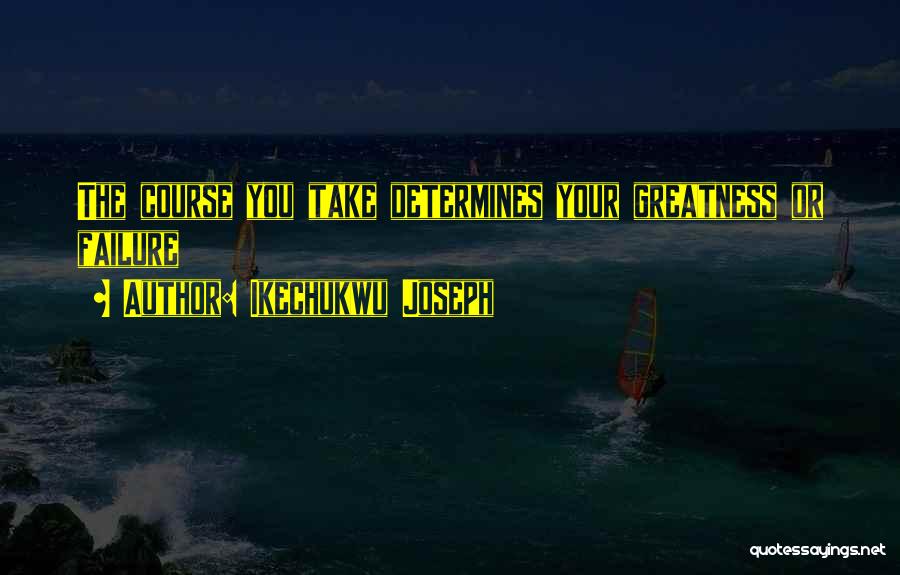 Repositioning Quotes By Ikechukwu Joseph