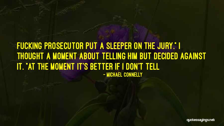 Repossessions Incorporated Quotes By Michael Connelly Repossessions Incorporated Quotes By Michael Connelly