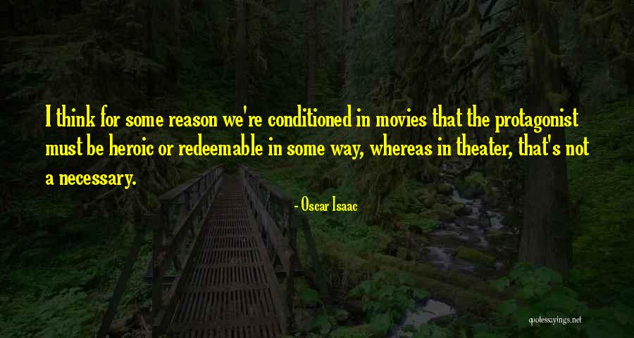 Repousing Quotes By Oscar Isaac Repousing Quotes By Oscar Isaac