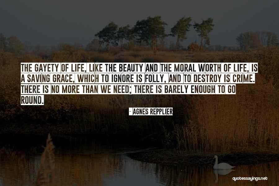 Repplier Quotes By Agnes Repplier Repplier Quotes By Agnes Repplier