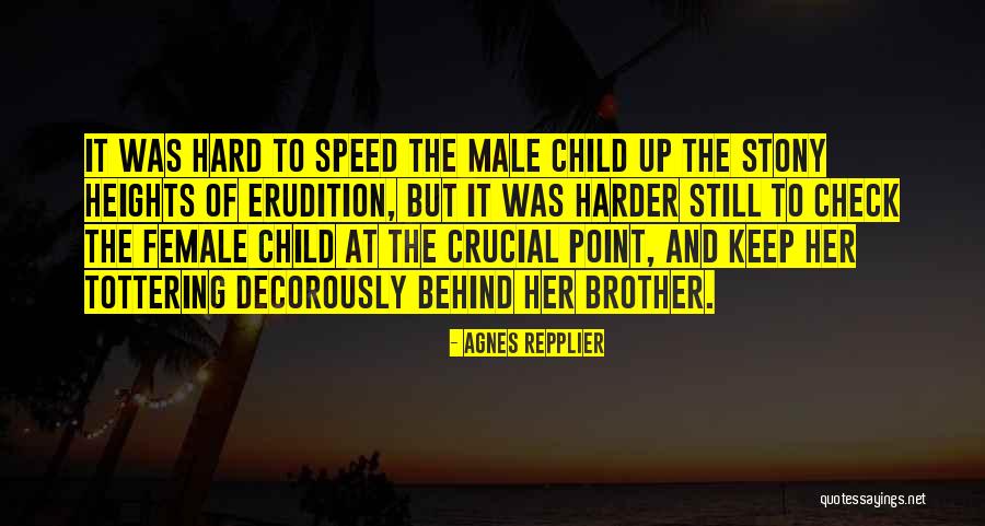 Repplier Quotes By Agnes Repplier Repplier Quotes By Agnes Repplier