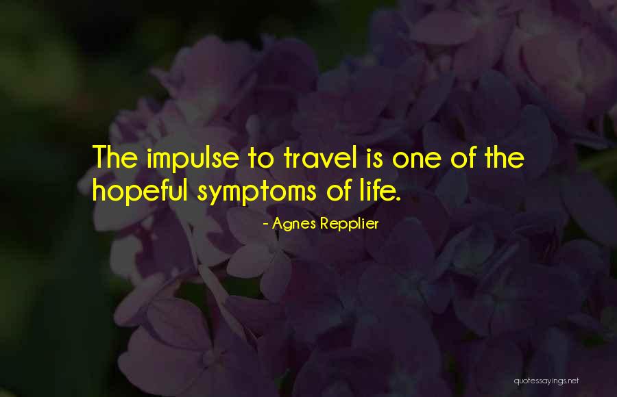 Repplier Quotes By Agnes Repplier Repplier Quotes By Agnes Repplier