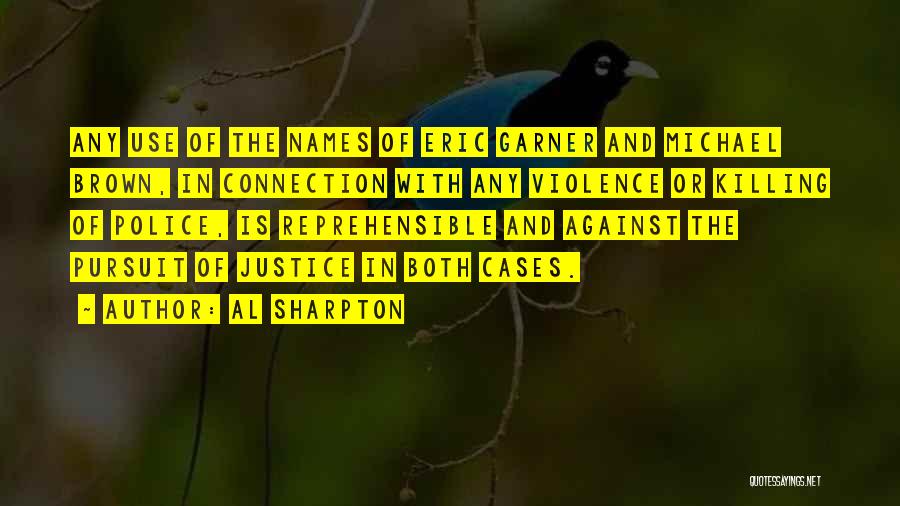 Reprehensible Quotes By Al Sharpton