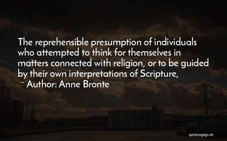 Reprehensible Quotes By Anne Bronte