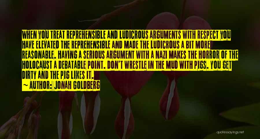 Reprehensible Quotes By Jonah Goldberg
