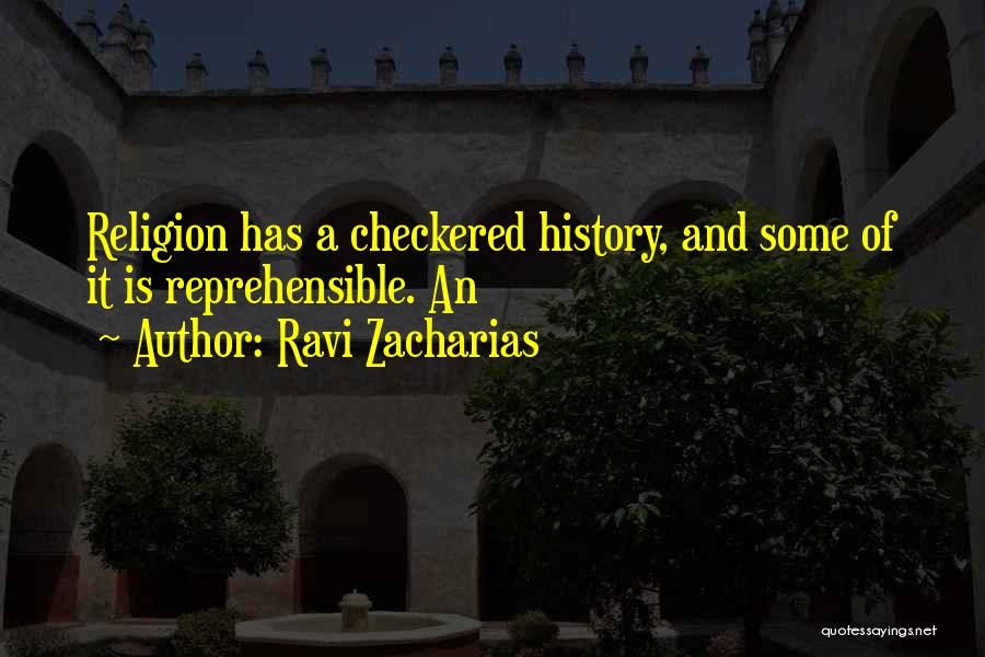 Reprehensible Quotes By Ravi Zacharias