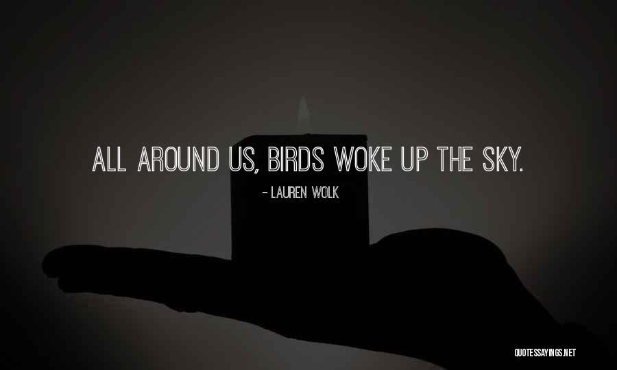 Represantiv Quotes By Lauren Wolk Represantiv Quotes By Lauren Wolk
