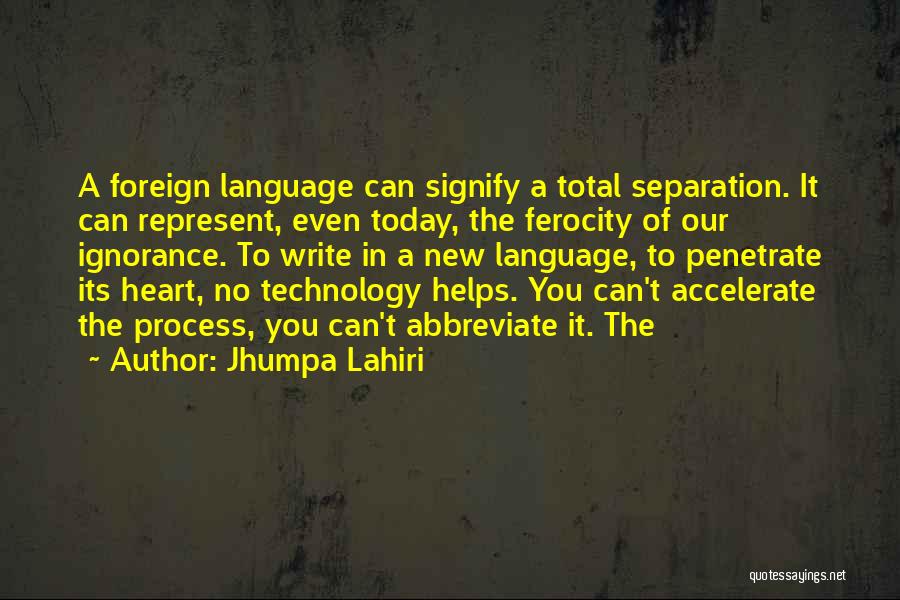Represent Quotes By Jhumpa Lahiri