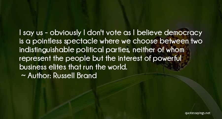 Represent Your Brand Quotes By Russell Brand