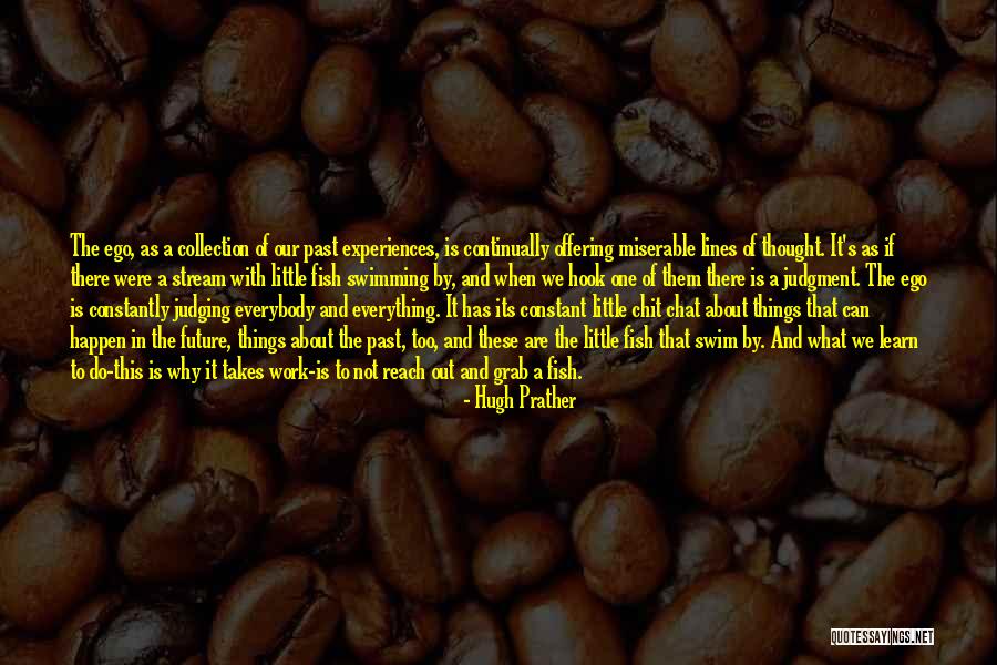 Representaciones Geograficas Quotes By Hugh Prather Representaciones Geograficas Quotes By Hugh Prather