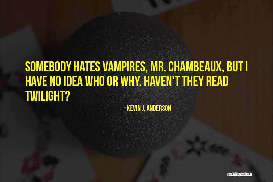 Representamos Quotes By Kevin J. Anderson Representamos Quotes By Kevin J. Anderson