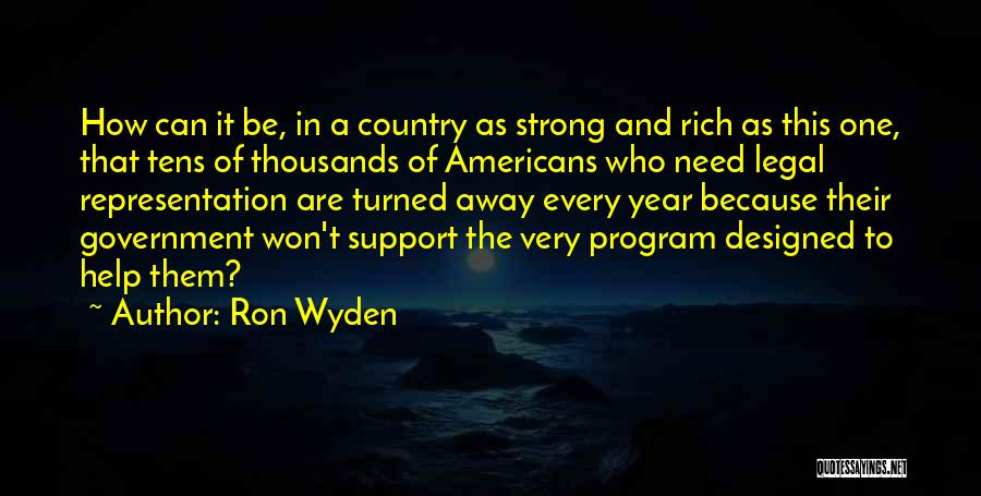 Representation In Government Quotes By Ron Wyden