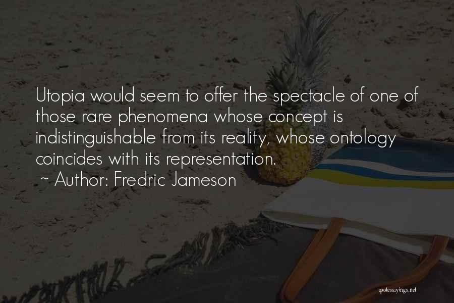 Representation Of Reality Quotes By Fredric Jameson