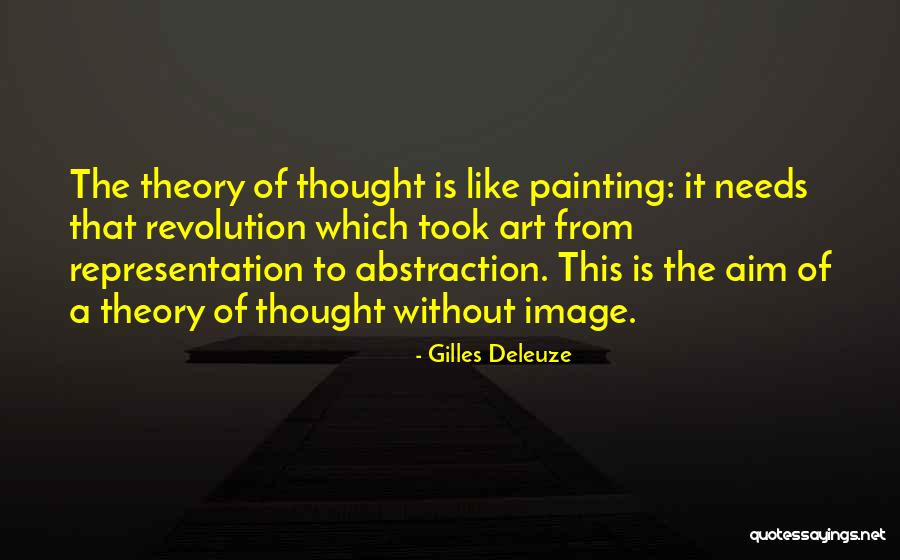 Representation Theory Quotes By Gilles Deleuze