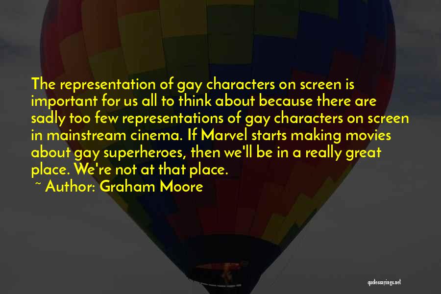 Representations Quotes By Graham Moore