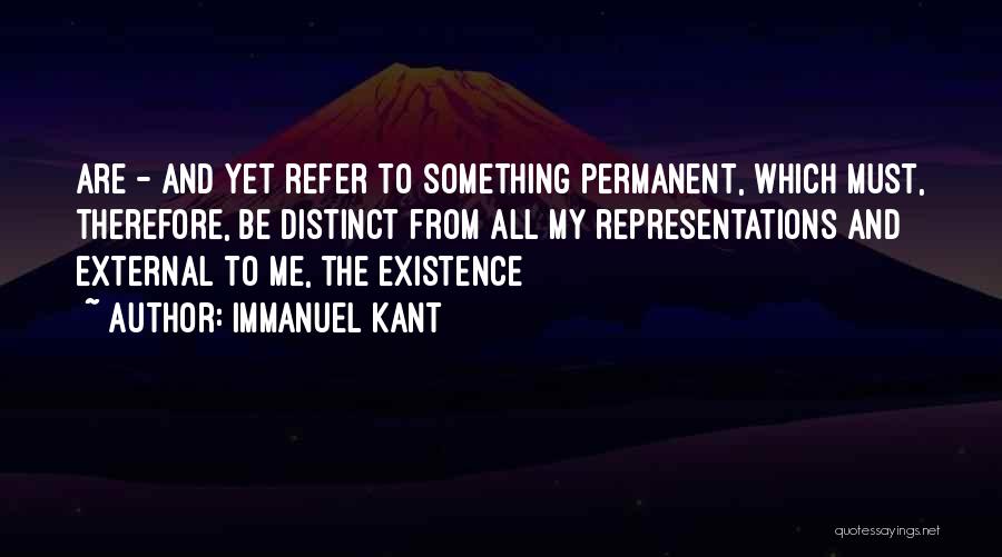 Representations Quotes By Immanuel Kant