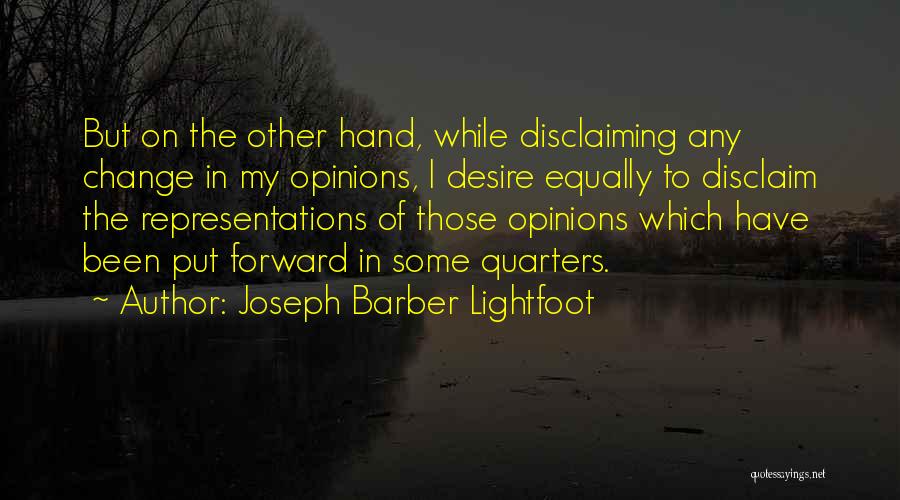 Representations Quotes By Joseph Barber Lightfoot