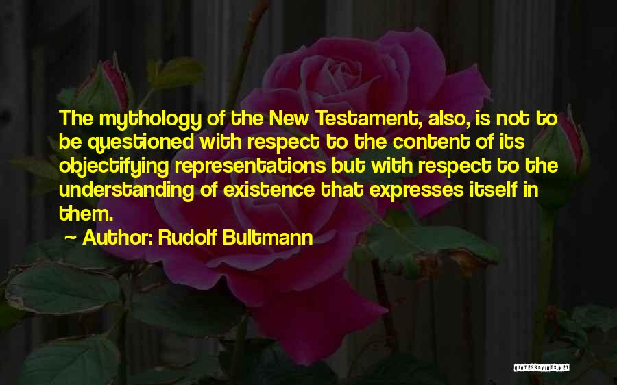 Representations Quotes By Rudolf Bultmann