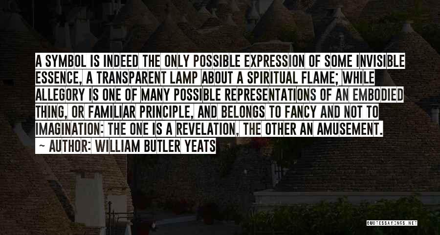 Representations Quotes By William Butler Yeats