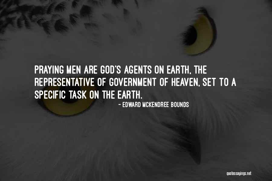 Representative Government Quotes By Edward McKendree Bounds Representative Government Quotes By Edward McKendree Bounds