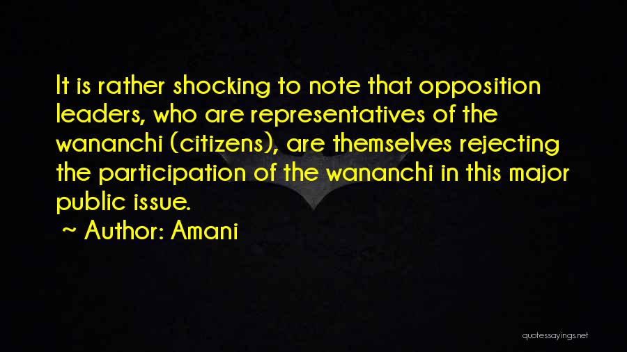 Representatives Quotes By Amani