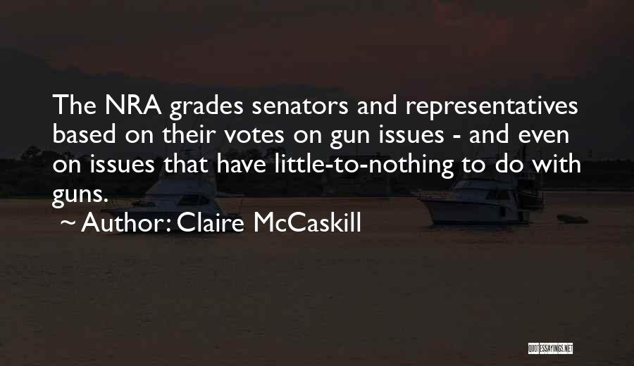 Representatives Quotes By Claire McCaskill