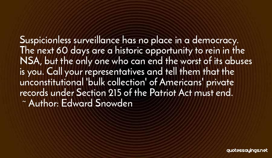Representatives Quotes By Edward Snowden