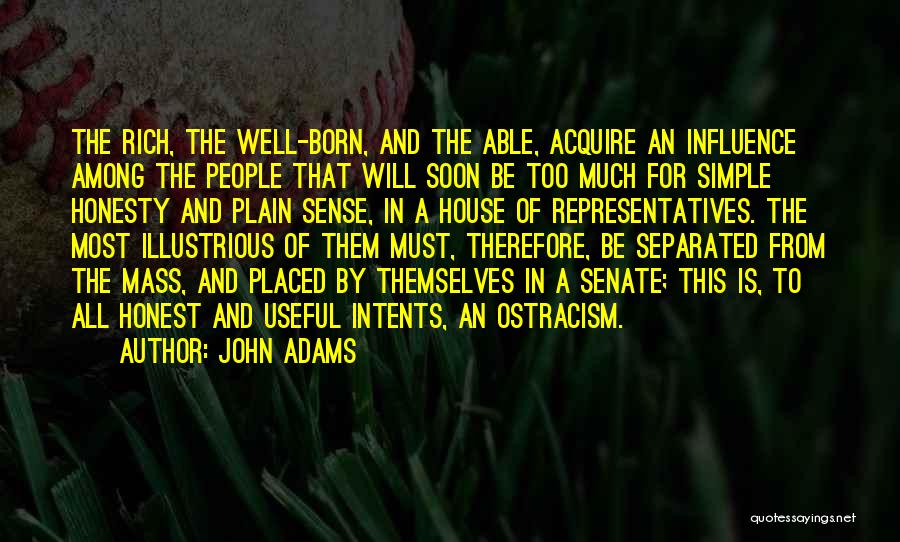 Representatives Quotes By John Adams