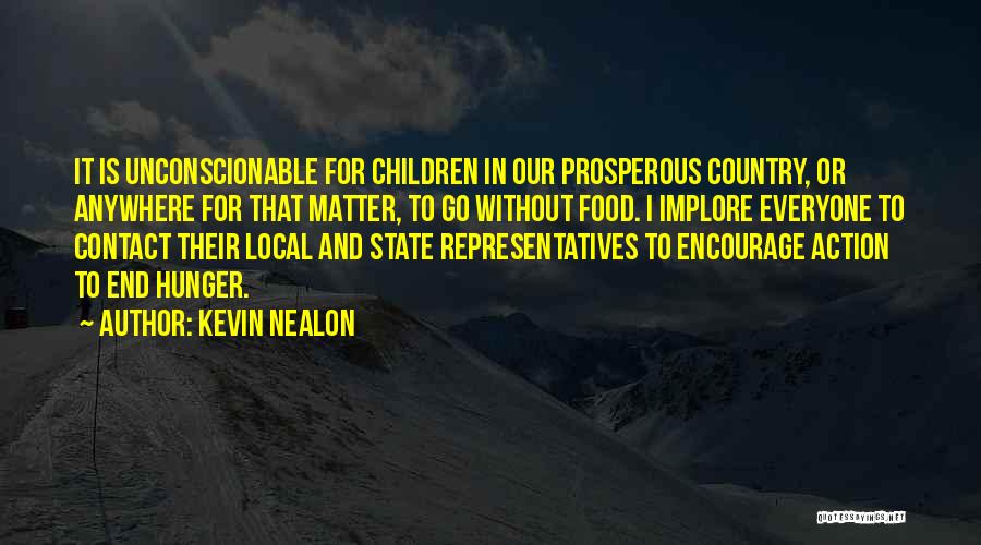 Representatives Quotes By Kevin Nealon